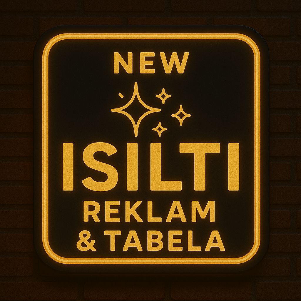 New ışıltı reklam & tabela